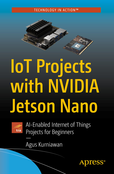 IoT Projects with NVIDIA Jetson Nano - Agus Kurniawan