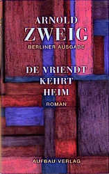 De Vriendt kehrt heim - Arnold Zweig