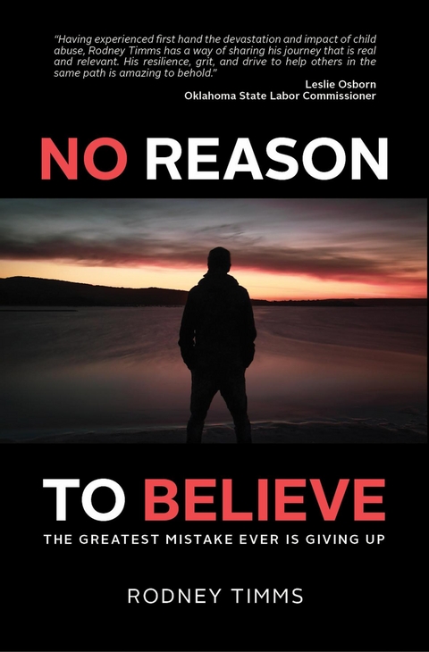 No Reason to Believe -  Rodney Timms