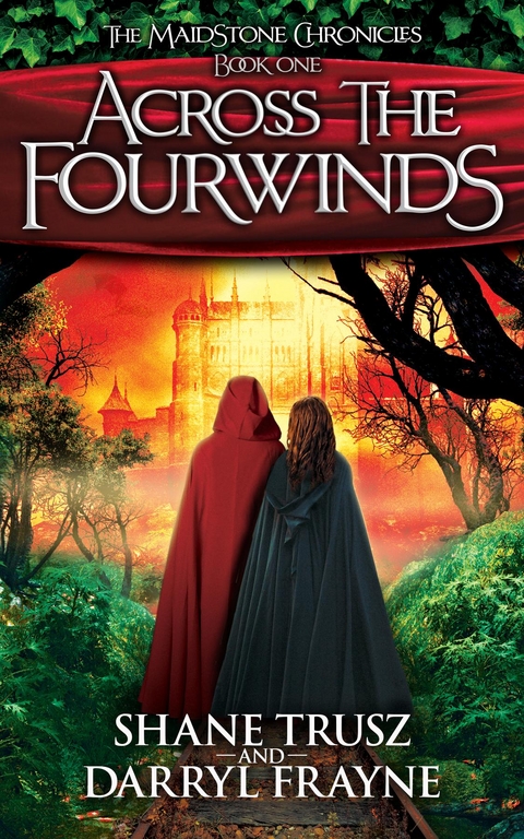 Across the Fourwinds - Shane Trusz, Darryl Frayne