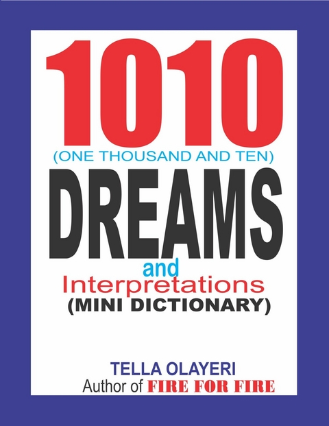 1010 Dreams and Interpretations -  Tella Olayeri