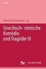 Griechisch-römische Komödie und Tragödie III - 