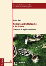 Musizieren und Fußballspielen in der Freizeit - Jennifer Nowak