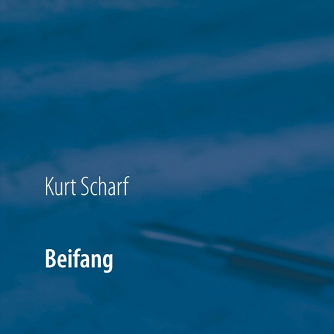 Beifang -  Kurt Scharf