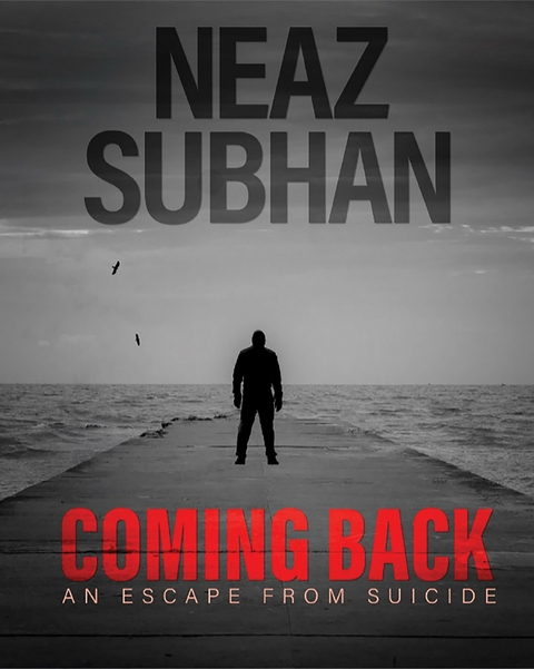 Coming Back -  Neaz Subhan