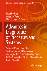 Advances in Diagnostics of Processes and Systems - 