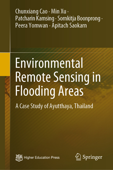 Environmental Remote Sensing in Flooding Areas - Chunxiang Cao, Min Xu, Patcharin Kamsing, Sornkitja Boonprong, Peera Yomwan, Apitach Saokarn