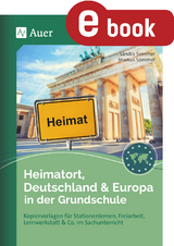 Heimatort, Deutschland & Europa in der Grundschule - Sandra Sommer, Markus Sommer