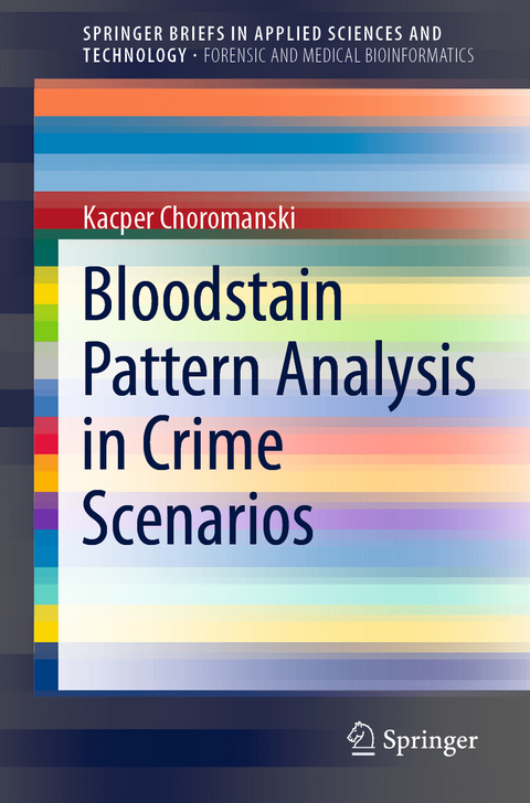 Bloodstain Pattern Analysis in Crime Scenarios - Kacper Choromanski