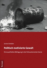 Politisch motivierte Gewalt -  Janine Schröder