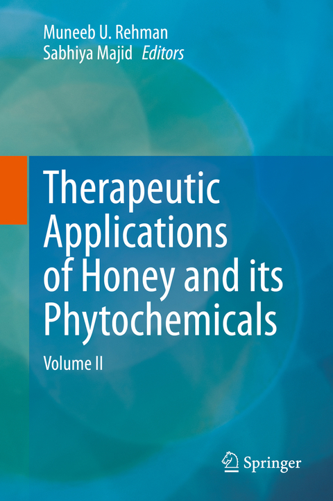 Therapeutic Applications of Honey and its Phytochemicals - 