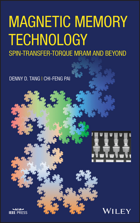 Magnetic Memory Technology - Denny D. Tang, Chi-Feng Pai