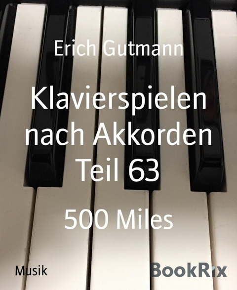 Klavierspielen nach Akkorden Teil 63 - Erich Gutmann