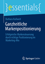 Ganzheitliche Markenpositionierung - Barbara Kallweit