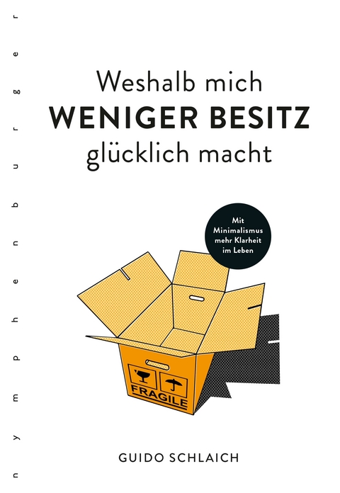 Weshalb mich weniger Besitz glücklich macht - Guido Schlaich