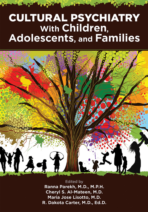 Cultural Psychiatry With Children, Adolescents, and Families - 