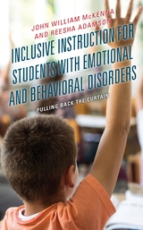 Inclusive Instruction for Students with Emotional and Behavioral Disorders - 