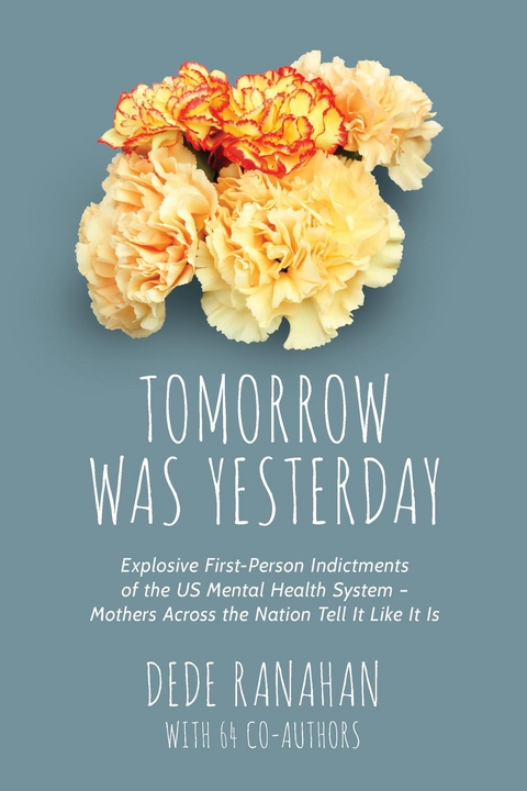 Tomorrow Was Yesterday - Dede Ranahan