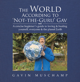 World According to 'Not-The-Guru' Gav -  Gavin Muschamp