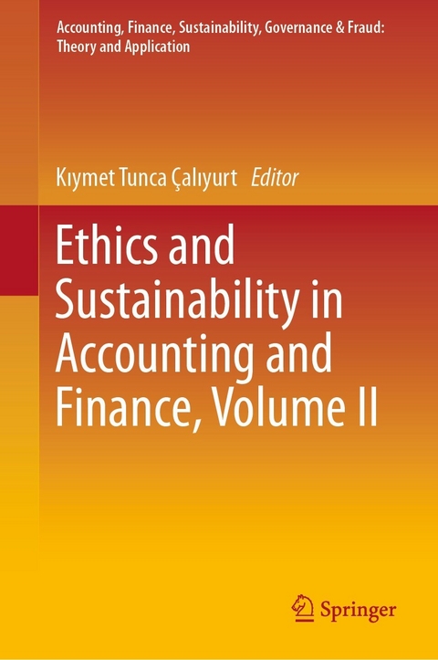 Ethics and Sustainability in Accounting and Finance, Volume II - 