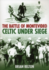 The Battle of Montevideo -  Brian Belton