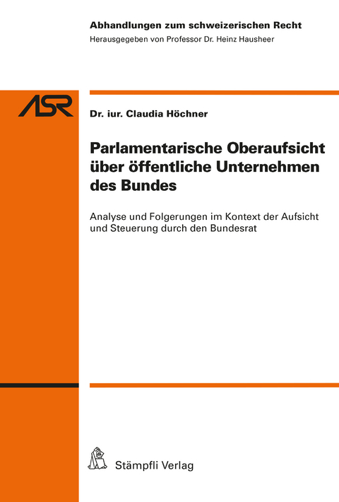 Parlamentarische Oberaufsicht über öffentliche Unternehmen des Bundes - Claudia Höchner