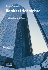 Bankbetriebslehre - Hans Paul Becker, Arno Peppmeier