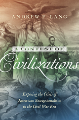 A Contest of Civilizations - Andrew F. Lang