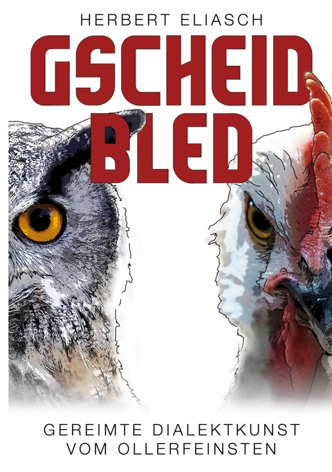 Gscheid Bled - Herbert Eliasch