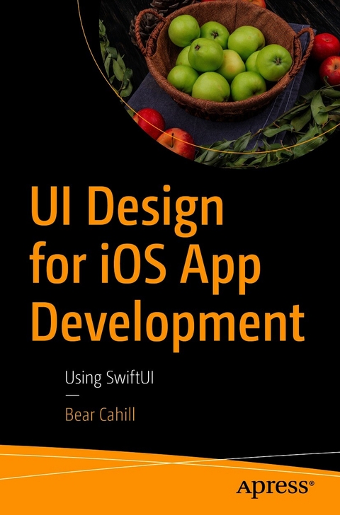 UI Design for iOS App Development - Bear Cahill