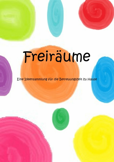 Freiräume - Joana Bläsing, Kjell Kunde, Wiebke Schröder, Marie Stendorf