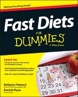 Fast Diets For Dummies - Kellyann Petrucci, Patrick Flynn