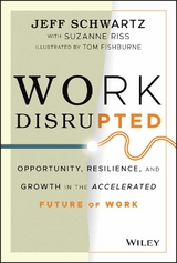 Work Disrupted - Jeff Schwartz, Suzanne Riss