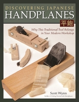 Discovering Japanese Handplanes -  Scott Wynn