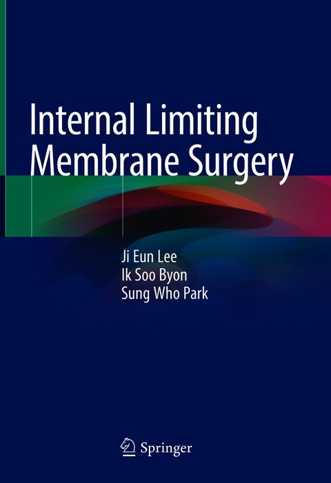 Internal Limiting Membrane Surgery - Ji Eun Lee, Ik Soo Byon, Sung Who Park