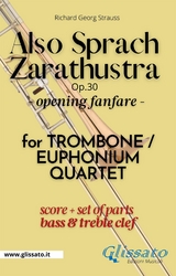 Also Sprach Zarathustra - Trombone/Euphonium Quartet (parts&score) key Bb - Richard Georg Strauss