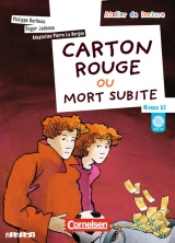 Atelier de lecture / A2+ - Carton rouge - Barbeau, Philippe; Judenne, Roger