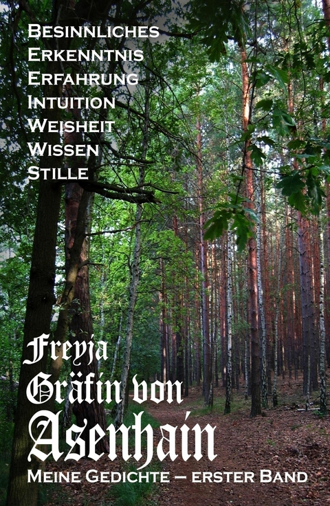 Meine Gedichte - Freyja Gräfin von Asenhain