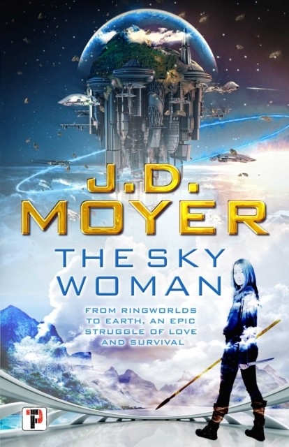 Sky Woman -  J.D. Moyer