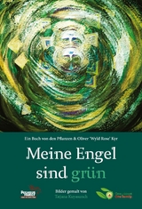 Meine Engel sind grün - Oliver Kyr