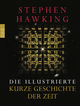 Die illustrierte Kurze Geschichte der Zeit - Hawking, Stephen