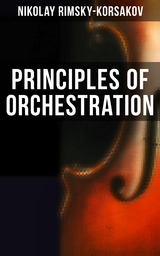 Principles of Orchestration - Nikolay Rimsky-Korsakov