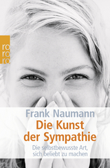 Die Kunst der Sympathie - Frank Naumann