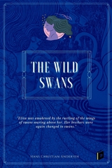 The Wild Swans - Hans Christian Andersen