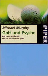 Golf und Psyche - Michael Murphy