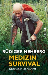 Medizin Survival - Rüdiger Nehberg