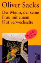 Der Mann, der seine Frau mit einem Hut verwechselte - Oliver Sacks