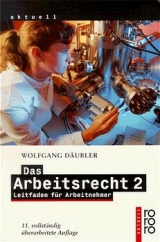 Das Arbeitsrecht 2 - Wolfgang Däubler