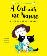 A Cat With No Name -  Kochka