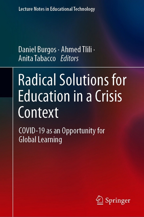 Radical Solutions for Education in a Crisis Context - 